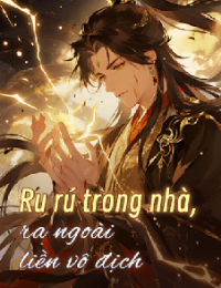 Ru Rú Trong Nhà, Ra Ngoài Liền Vô Địch - Sở Huyền