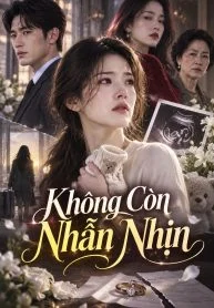 Không Còn Nhẫn Nhịn