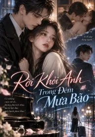 Rời Khỏi Anh Trong Đêm Mưa Bão