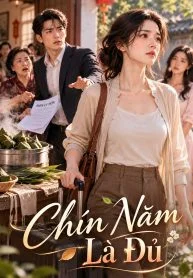 Chín Năm Là Đủ