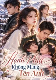 Hạnh Phúc Không Mang Tên Anh