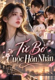 Từ Bỏ Cuộc Hôn Nhân